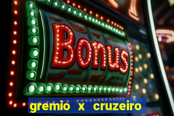 gremio x cruzeiro ao vivo hd